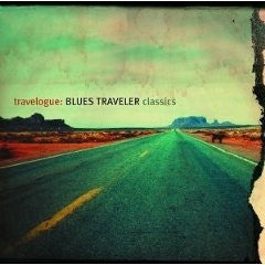 Blues Traveler - Travelogue: Blues Traveler Classics