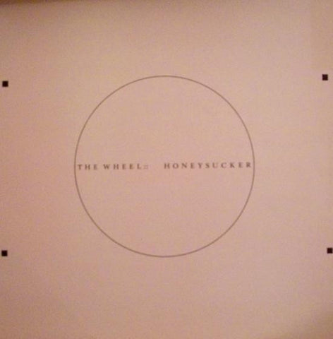 Wheel, The - Honeysucker